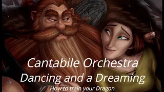 How to train you Dragon - Dancing and a Dreaming - Cantabile Orchestra - Fantasy Tavern Music