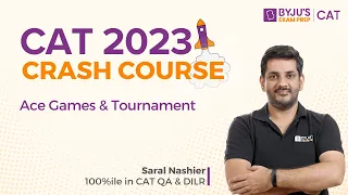 CAT 2023 Crash Course | Ace CAT Games & Tournament | CAT DILR #catexam #cat2023 #catdilrpreparation