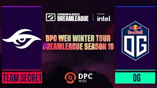 Dota2 - Team Secret vs. OG - Game 1 - DPC WEU Winter Tour - DreamLeague Season 16