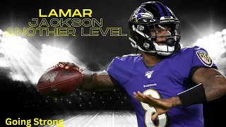 Lamar Jackson Another Level