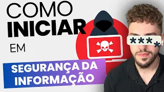 Como INICIAR em Segurança da Informação (Vídeo mais completo do YouTube)