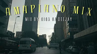 Amapiano Mix | Diba Da Deejay | Vol 12