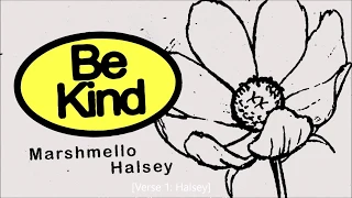 Be kind - Marshmello ft. Halsey (Instrumental and lyrics)