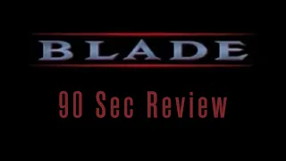 Blade (1998) | Quick Review