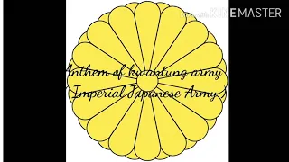 Anthem of kwantung army ( The Song of Imperial Japanese Army  To Far Eastern Asian )