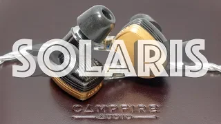 Campfire Audio Solaris Review