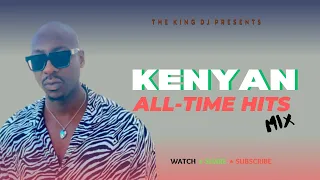 KENYAN RNB, DRILL, SMOOTH RHUMBA MIX: THE KING DJ FT ELANI SAUTI SOL BIEN WANAVOKALI GILAD WAKADINAL