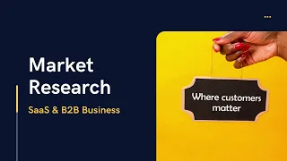 Course Intro | Market Research for B2B and SaaS Marketing