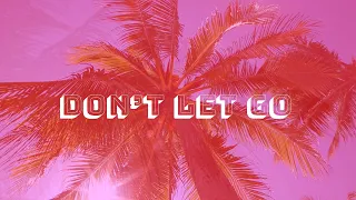 Robby feat. Ricia - Don't Let Go (Official Lyric Video)