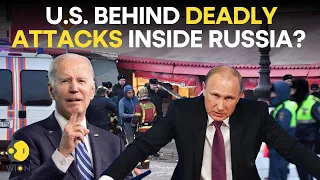 Putin ally accuses US of involvement in deadly attacks inside Russia | Russia-Ukraine War | WION