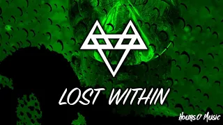 Neffex - Lost Within (1 hour loop)