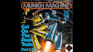 Munich Machine  -  Get On The Funk Train