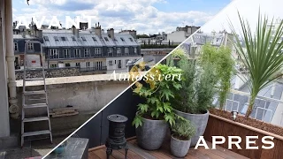 Transformation RADICALE d'une terrasse Parisienne. Ajoute snap pour en voir d'avantage! atmossvert