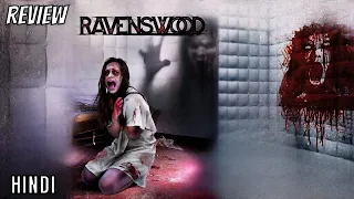 Ravenswood Review | Ravenswood (2017) | Ravenswood Asylum | Ravenswood Trailer | Ravenswood