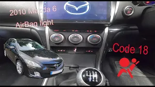 How to Fix 2010 Mazda 6 Airbag Code 18