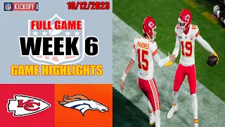 Denver Broncos vs Kansas City Chiefs FULL GAME Highlights | NFL Week 6 - 10/12/2023 Games 2023