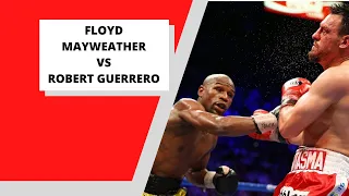 44th FIGHT Floyd Mayweather USA vs Robert Guerrero FIGHT HIGHLIGHTS