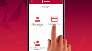 BirBank - Kapital Bank kartıyla qeydiyyat