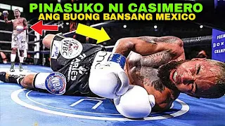 Paano Pinasuko ni Casimero ang Buong Bansang Mexico Winasak lahat ng Mexicano