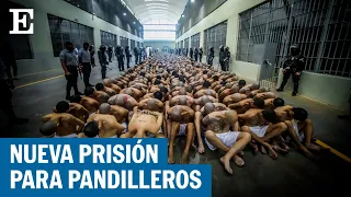 Así ha sido el traslado de 2.000 pandilleros en El Salvador a la mayor cárcel de América | EL PAÍS