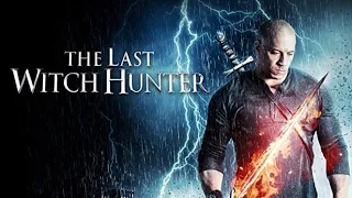 The Last Witch Hunter (2015) l Vin Diesel l Elijah Wood l Full Movie Hindi Facts And Review