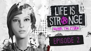 Life is Strange: Before the Storm — Episode 2 Trailer