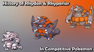 How GOOD were Rhydon & Rhyperior ACTUALLY? - History of Rhydon & Rhyperior in Competitive Pokemon