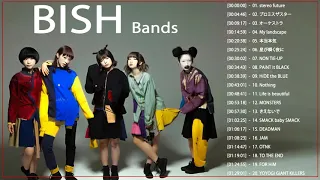 BiSH(ビッシュ)New Songs 2018– BiSHの人気曲 公式 ♪ ヒットメドレー BiSH 最新ベストヒット