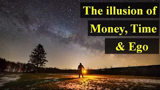 Alan Watts - The Illusion of Money, Time & Ego