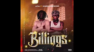 Atia-Billings ft @Kwesiamewuga(Audio slide)