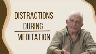 Distractions during meditation | Sri M