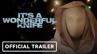 It's A Wonderful Knife - Official Trailer (2023) Justin Long, Joel McHale, Cassandra Naud