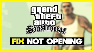 FIX GTA San Andreas Not Opening in Windows 11 / Windows 10