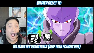 Buster Reacts to @DotoDoya | We Made Hit Unbeatable (And Then Fought Him)