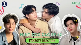 Fanboys Reaction l Mint Zog Zag EP.42 X GeminiFourth