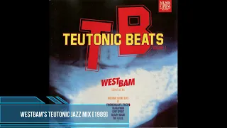 Westbam's Teutonic Jazz Mix [1989]