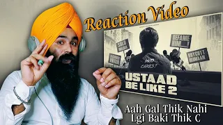 Reaction USTAAD BE LIKE 2 | SUKH SIDHU | NISH KANG | BABBUMAANZINDABAD07 | OFFICIAL VIDEO