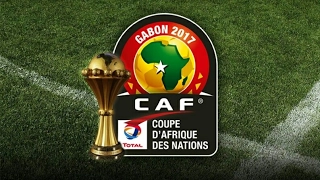 CAN 2017 All Goals-Tous Les Buts (Phase De Groupe)