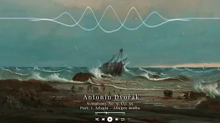 Antonín Dvořák - Symphony No. 9, Op. 95 (Part: I. Adagio - Allegro molto)