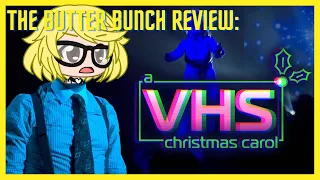 The Butter Bunch Review: VHS CHRISTMAS CAROL: LIVE!