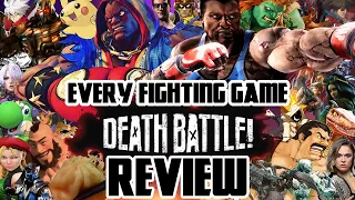 Every Fighting Game DEATH BATTLE! Reviewed