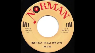 The Zoo - Don't Say It's All For Love (1966)