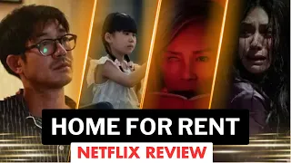 Home For Rent : Netflix Review 2023 | A Tense & Scary Affair