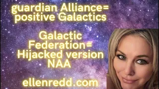 Please don’t confuse the Galactic Federation of Light with the Guardian Alliance