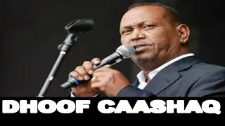 Heesti xasan aadan  samatar dhoof caashaq