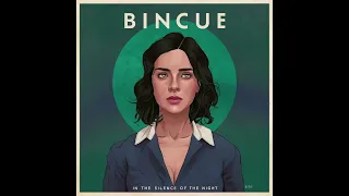 Bincue - "In The Silence Of The Night" (Single, 2024)