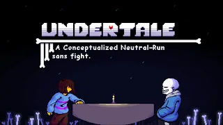 Undertale - Conceptualized Neutral Sans Fight | UNDERTALE Fangame