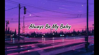 Always be my baby by David Cook|Bellaheartmusiclyrics|