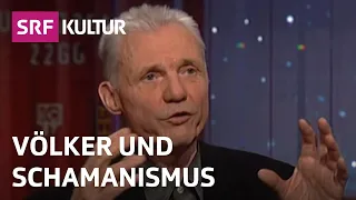 Ethnologe Michael Oppitz im Gespräch über Schamanismus | Sternstunde Philosophie | SRF Kultur