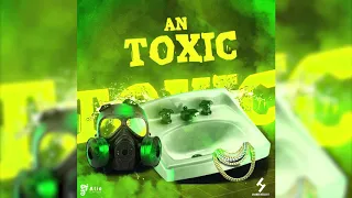 Toxic - Drew Thoven (Soul Survivor Riddim)